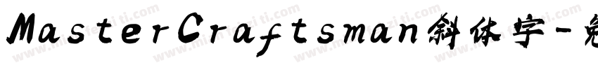 Master Craftsman斜体字字体转换